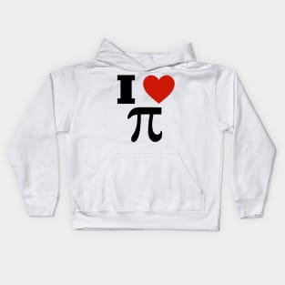 I Love Pi Day Funny For Men Women Kids Hoodie